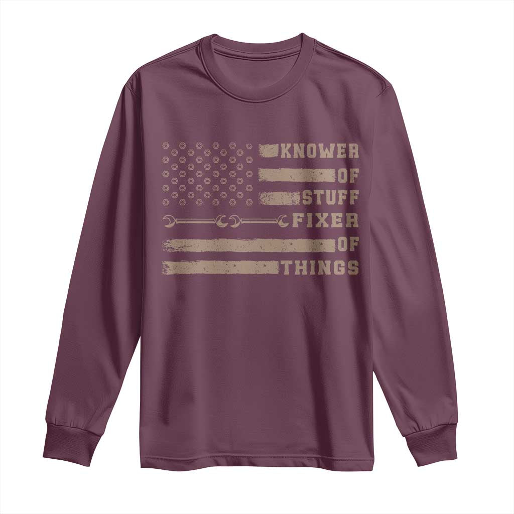 Knower Of Stuff Fixer Of Things Long Sleeve Shirt Funny Handyman Dad Husband Vintage American Flag