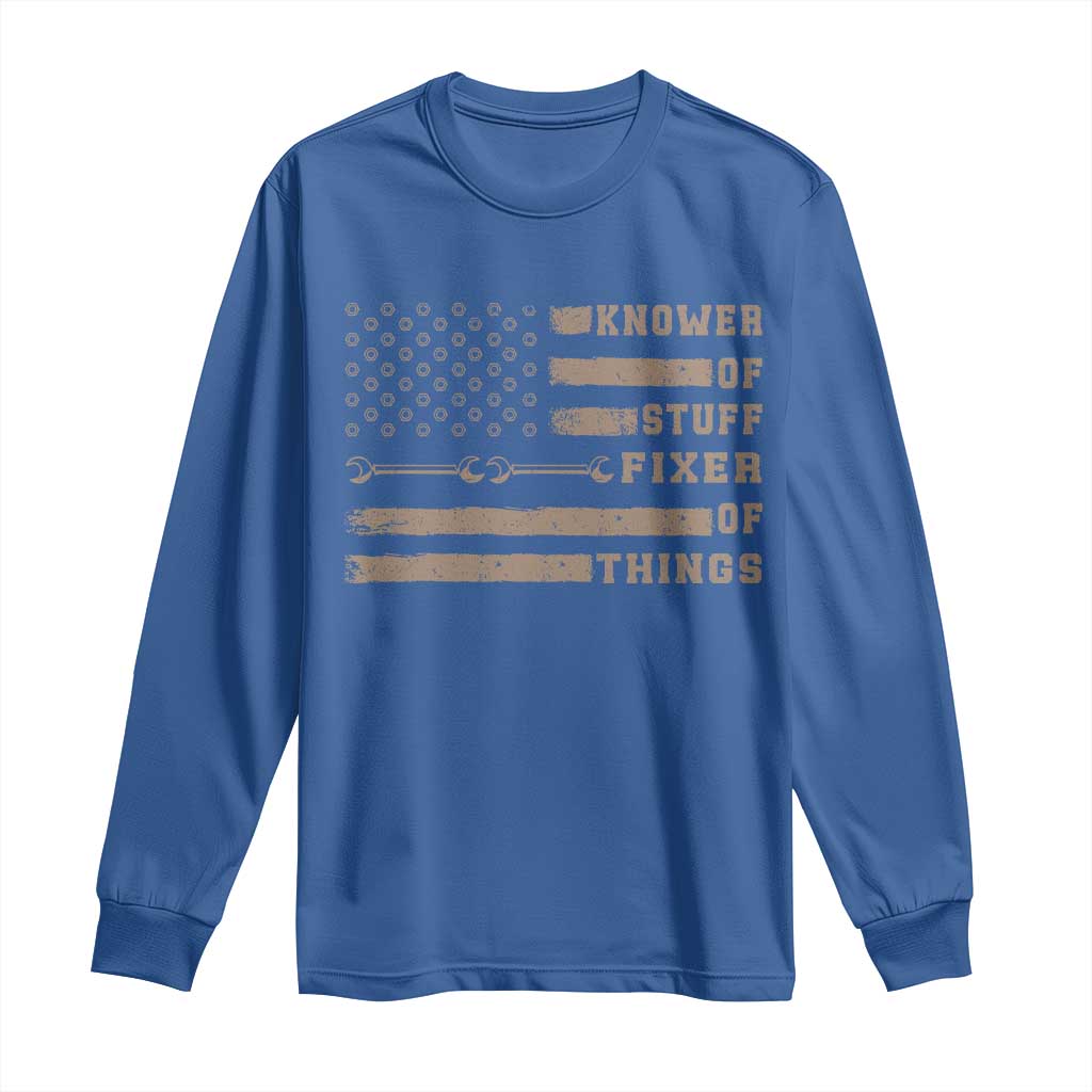 Knower Of Stuff Fixer Of Things Long Sleeve Shirt Funny Handyman Dad Husband Vintage American Flag