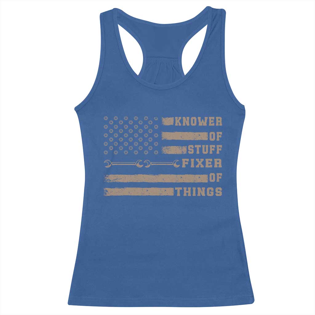 Knower Of Stuff Fixer Of Things Racerback Tank Top Funny Handyman Dad Husband Vintage American Flag