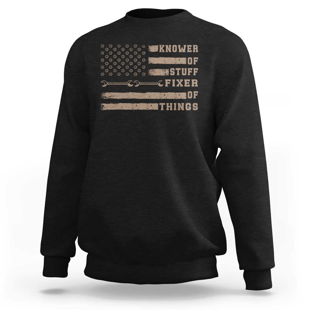 Knower Of Stuff Fixer Of Things Sweatshirt Funny Handyman Dad Husband Vintage American Flag