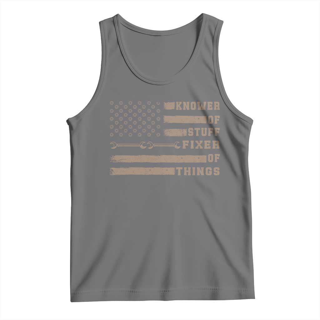 Knower Of Stuff Fixer Of Things Tank Top Funny Handyman Dad Husband Vintage American Flag