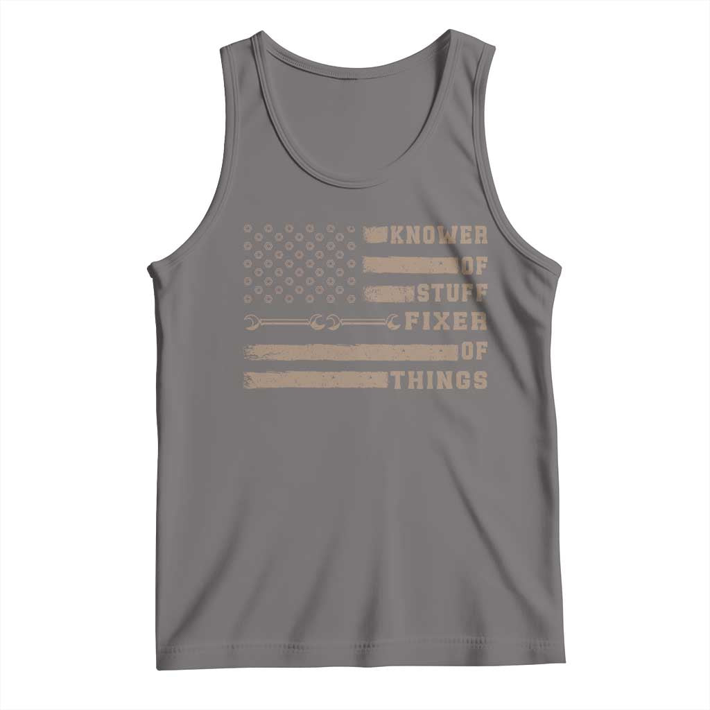 Knower Of Stuff Fixer Of Things Tank Top Funny Handyman Dad Husband Vintage American Flag