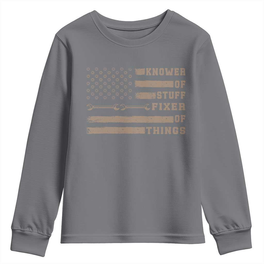 Knower Of Stuff Fixer Of Things Youth Sweatshirt Funny Handyman Dad Husband Vintage American Flag