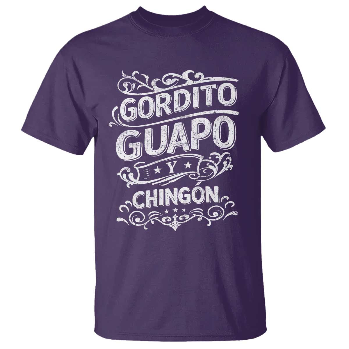 Gordito Guapo y Chingon T Shirt Funny Mexican Spanish Saying