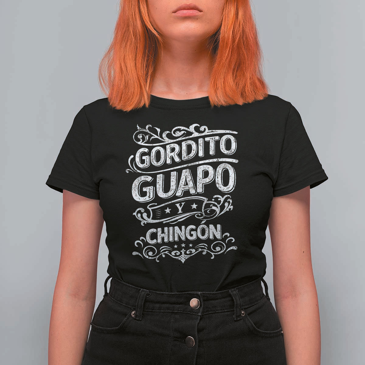 Gordito Guapo y Chingon T Shirt For Women Funny Mexican Spanish Saying