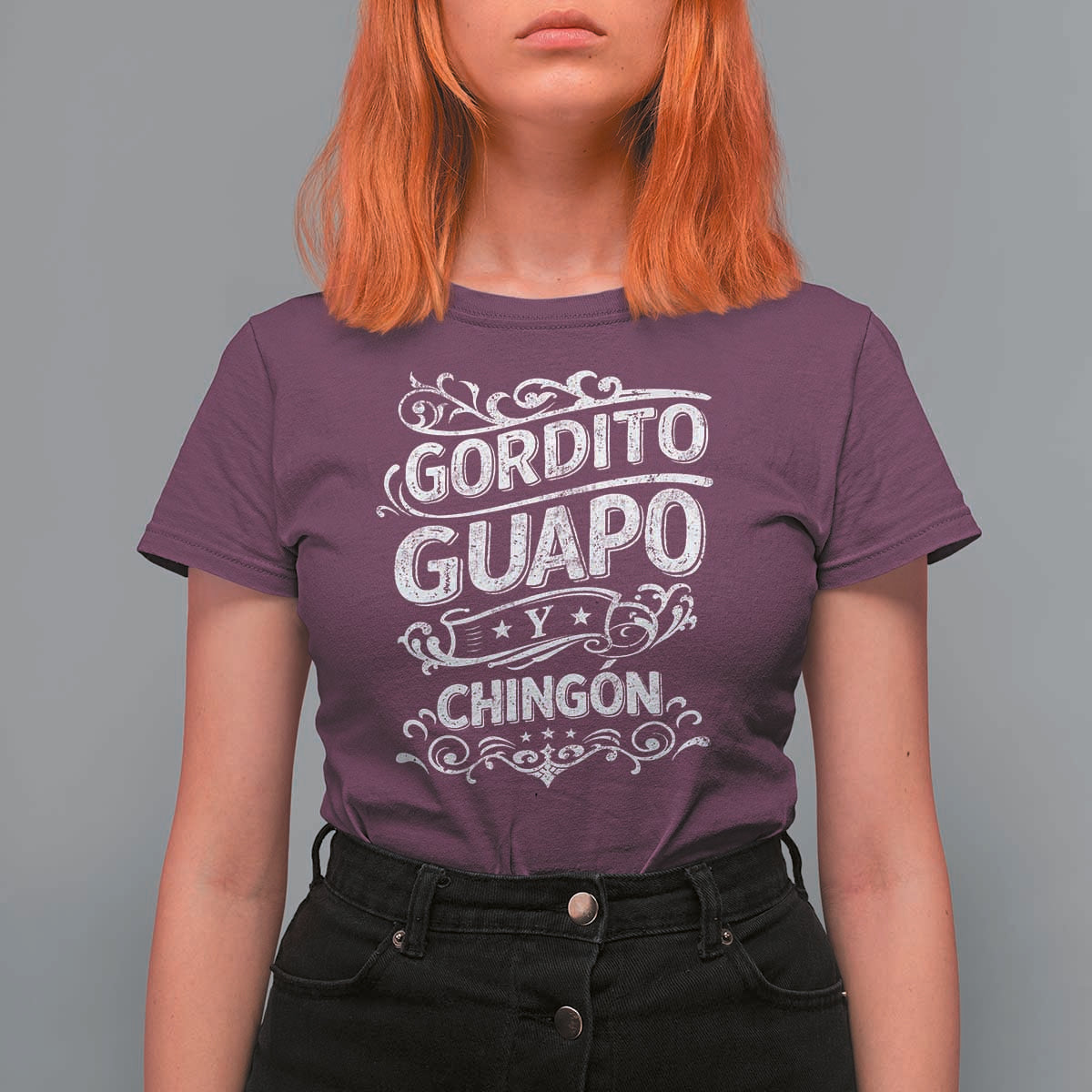 Gordito Guapo y Chingon T Shirt For Women Funny Mexican Spanish Saying