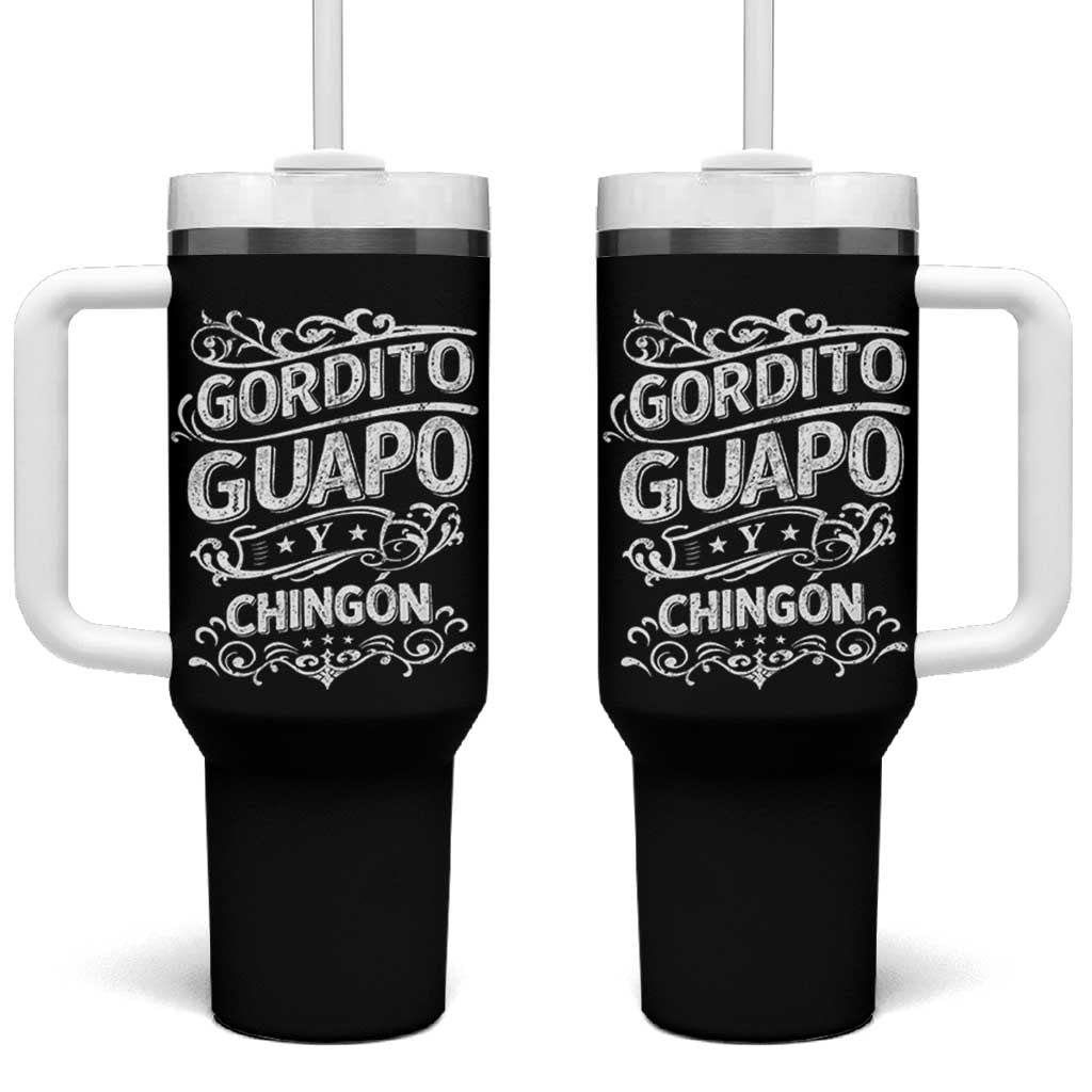 Gordito Guapo y Chingon Tumbler With Handle Funny Mexican Spanish Saying
