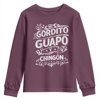 Gordito Guapo y Chingon Youth Sweatshirt Funny Mexican Spanish Saying