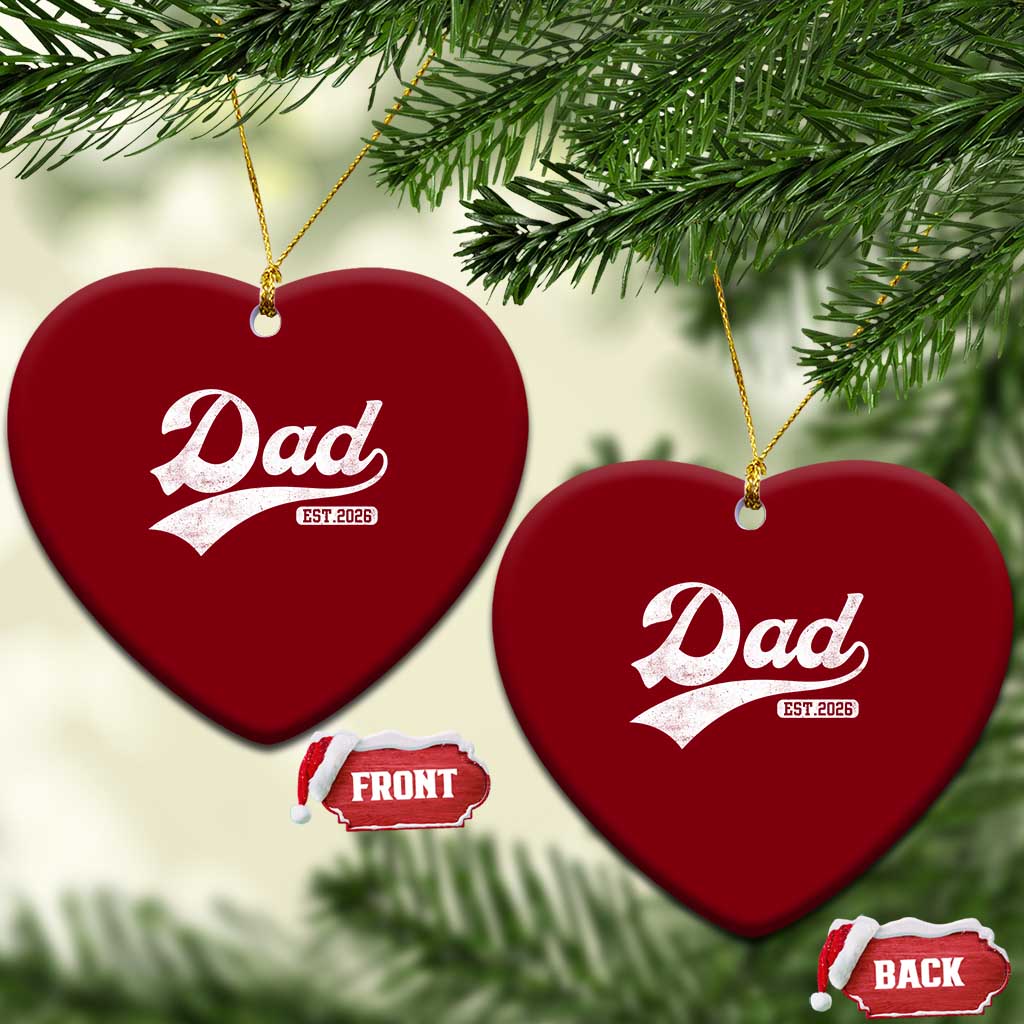 Dad Est 2026 Ceramic Ornament Funny New Dad Baby Announcement