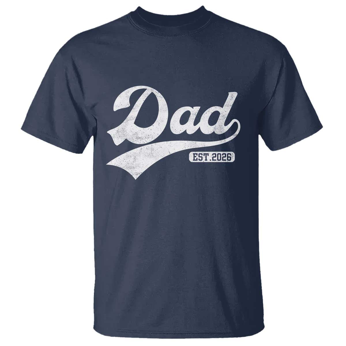 Dad Est 2026 T Shirt Funny New Dad Baby Announcement