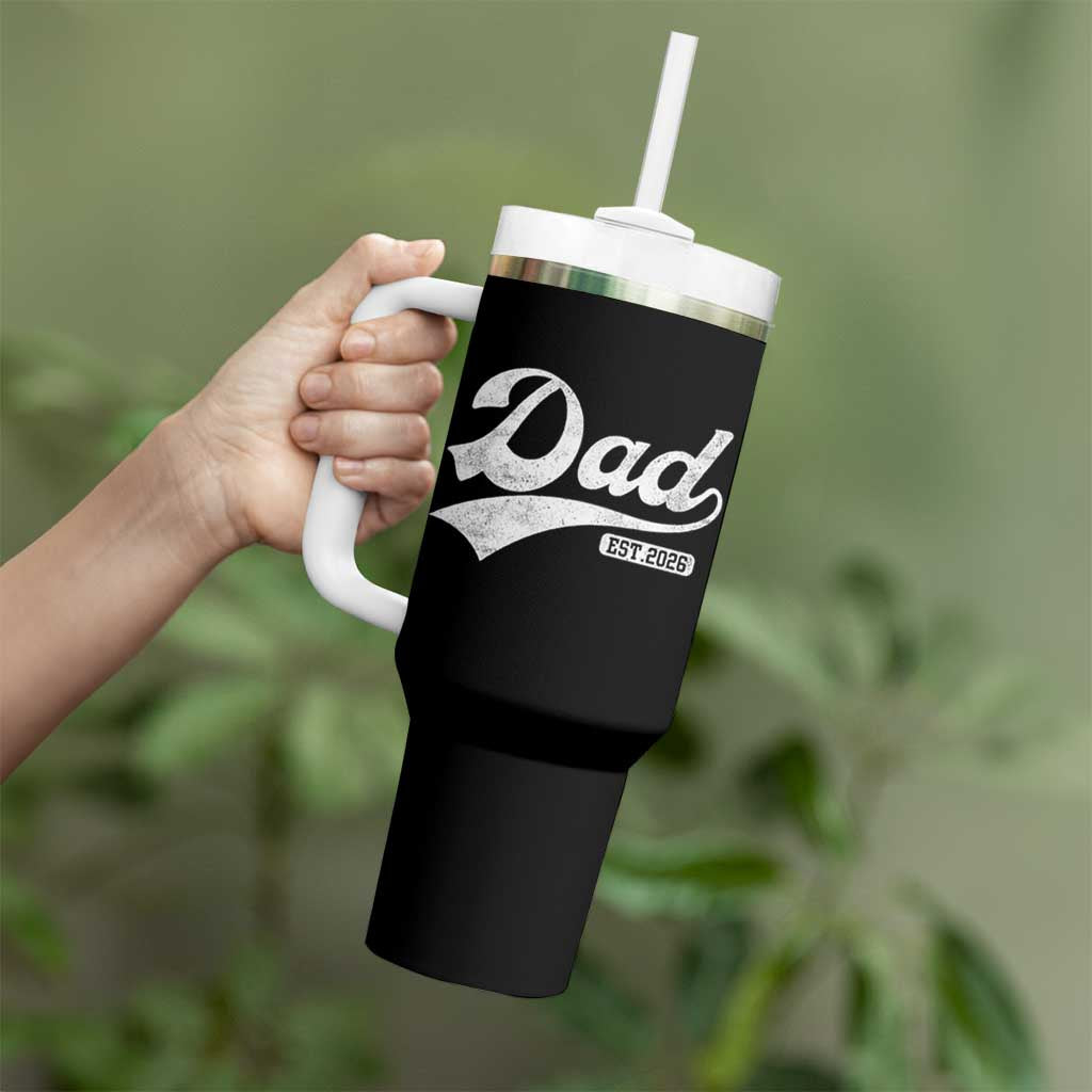 Dad Est 2026 Tumbler With Handle Funny New Dad Baby Announcement