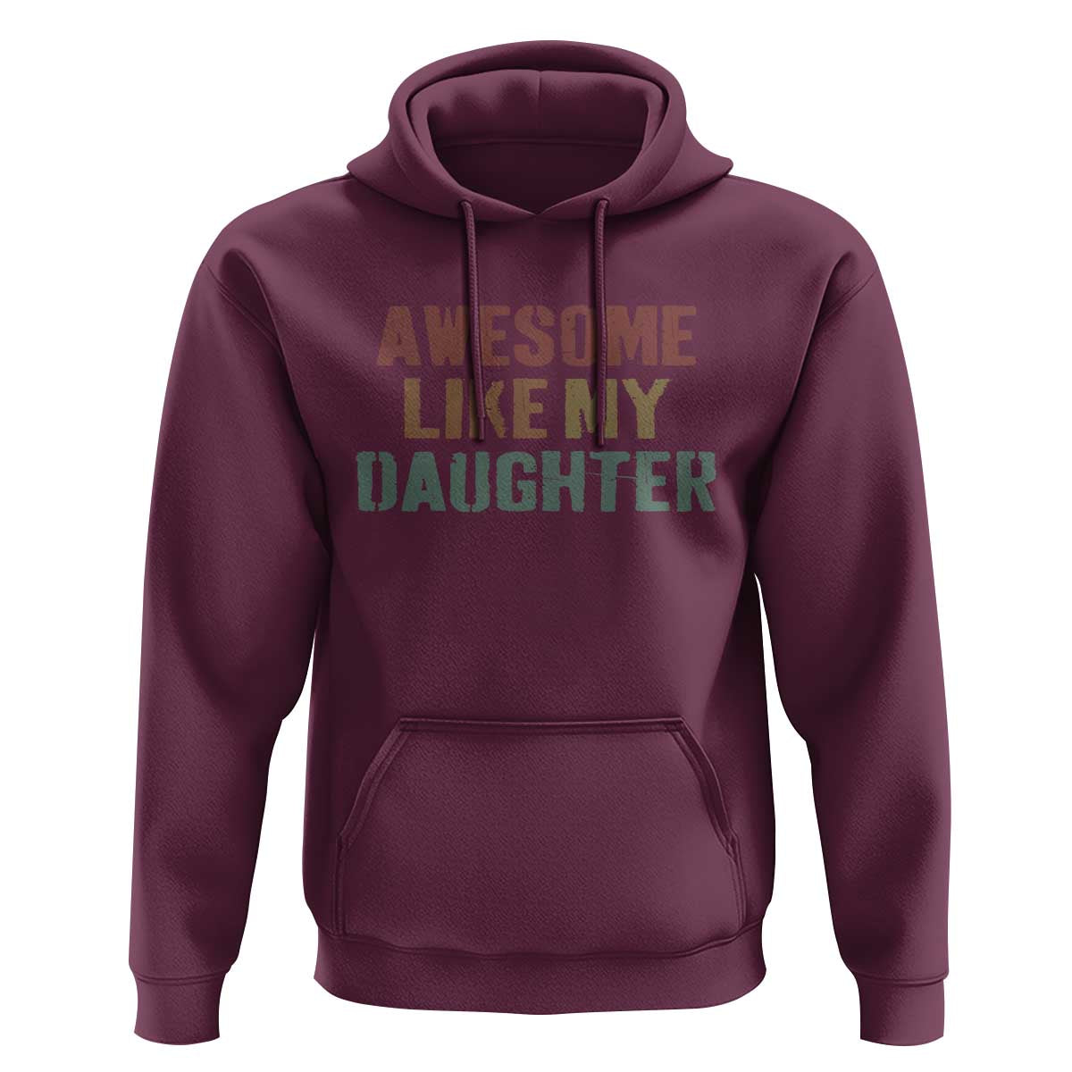 Awesome Like My Daughter Hoodie Funny Proud Dad Mom