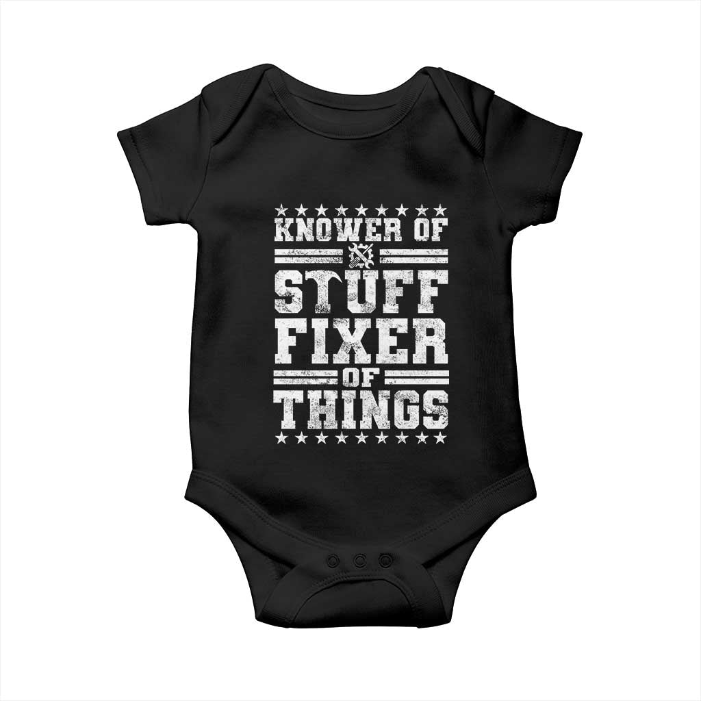 Knower Of Stuff Fixer Of Things Baby Onesie Funny Handyman Mechanic Dad