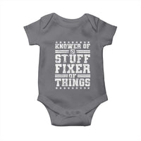 Knower Of Stuff Fixer Of Things Baby Onesie Funny Handyman Mechanic Dad