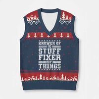 Knower Of Stuff Fixer Of Things V-Neck Knit Sweater Vest Funny Handyman Mechanic Dad