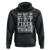 Knower Of Stuff Fixer Of Things Hoodie Funny Handyman Mechanic Dad