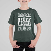 Knower Of Stuff Fixer Of Things T Shirt For Kid Funny Handyman Mechanic Dad