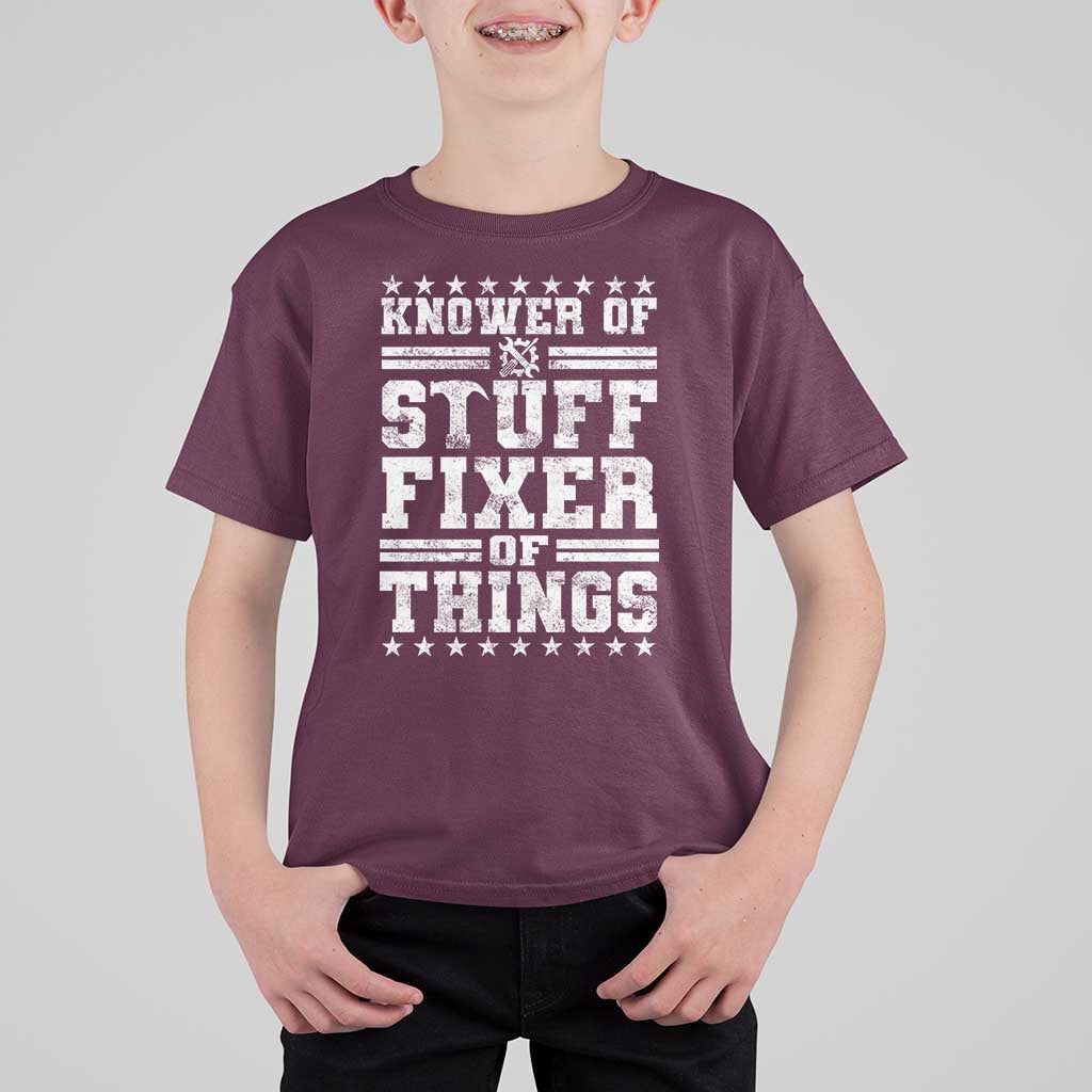 Knower Of Stuff Fixer Of Things T Shirt For Kid Funny Handyman Mechanic Dad