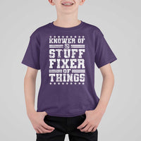 Knower Of Stuff Fixer Of Things T Shirt For Kid Funny Handyman Mechanic Dad