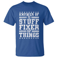 Knower Of Stuff Fixer Of Things T Shirt Funny Handyman Mechanic Dad