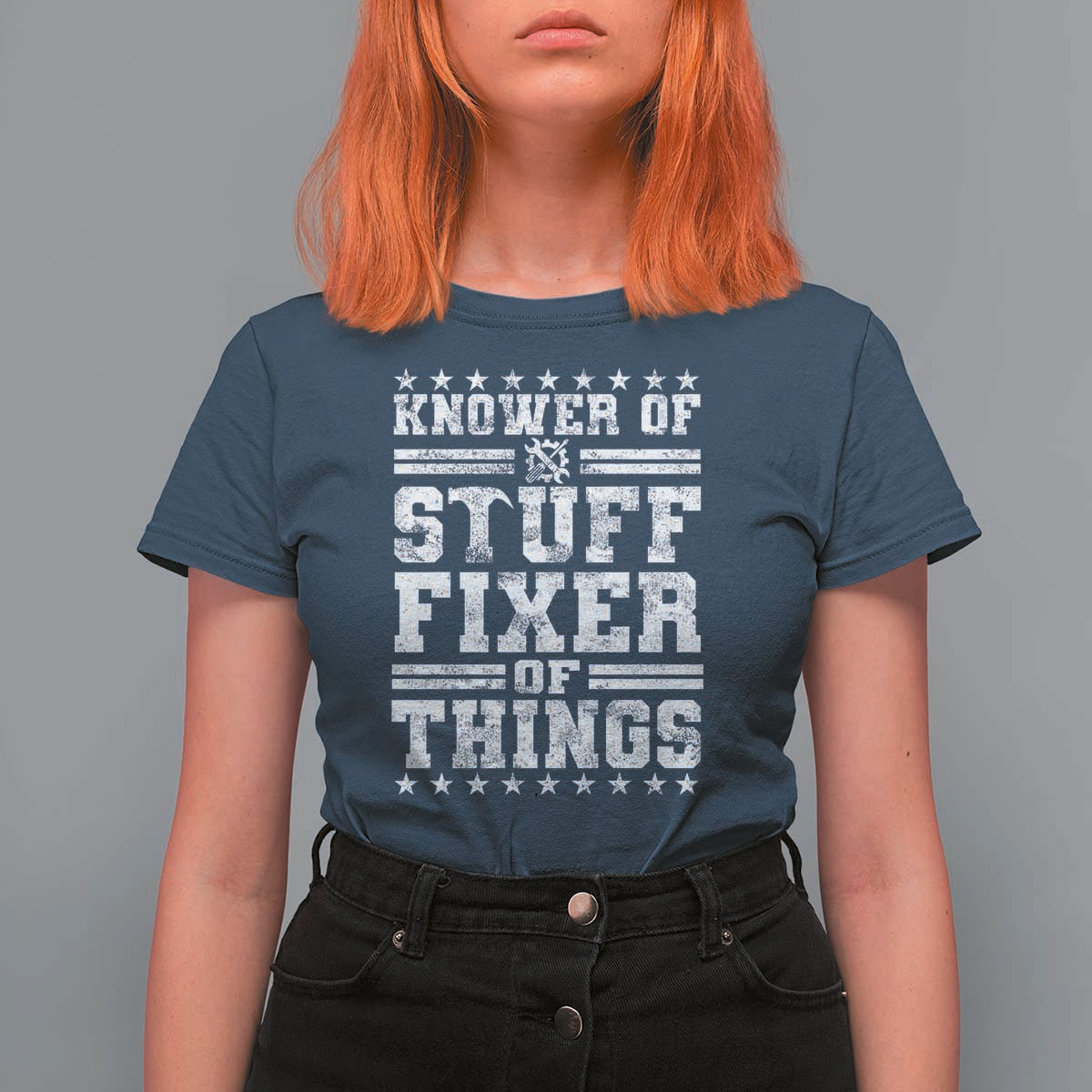 Knower Of Stuff Fixer Of Things T Shirt For Women Funny Handyman Mechanic Dad