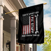Thats What I Do I Fix Stuff And I Know Things Garden Flag Funny Mechanic Engineer Vintage American Flag