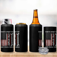 Thats What I Do I Fix Stuff And I Know Things 4 in 1 Can Cooler Tumbler Funny Mechanic Engineer Vintage American Flag
