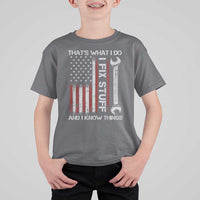 Thats What I Do I Fix Stuff And I Know Things T Shirt For Kid Funny Mechanic Engineer Vintage American Flag