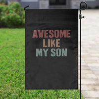 Awesome Like My Son Garden Flag Funny Proud Dad Mom