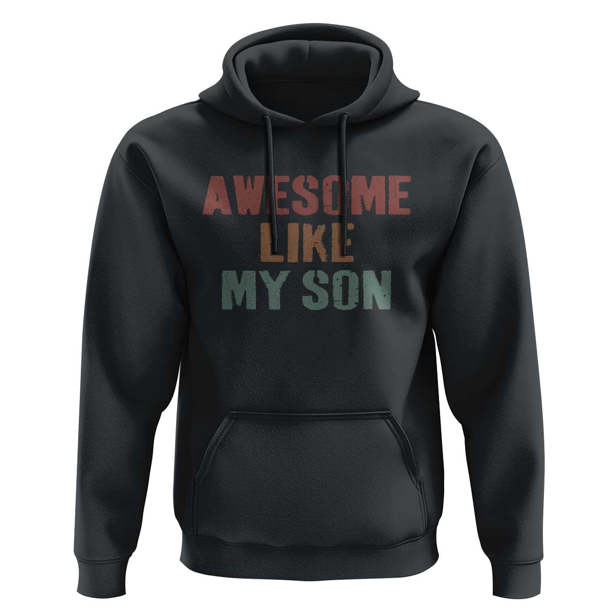 Awesome Like My Son Hoodie Funny Proud Dad Mom