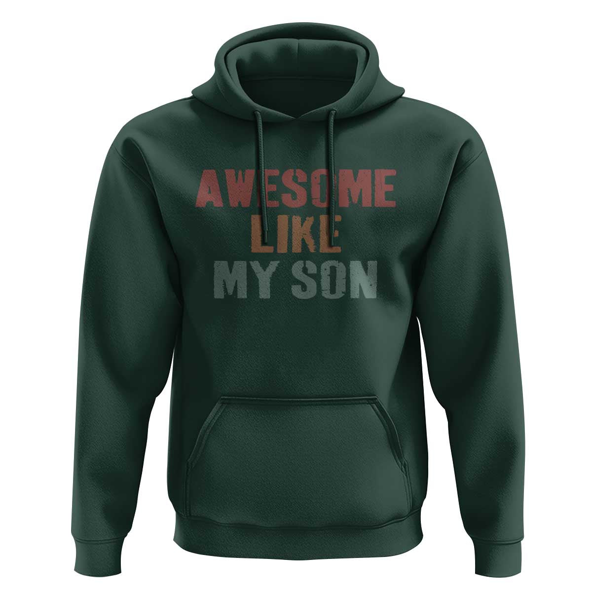 Awesome Like My Son Hoodie Funny Proud Dad Mom