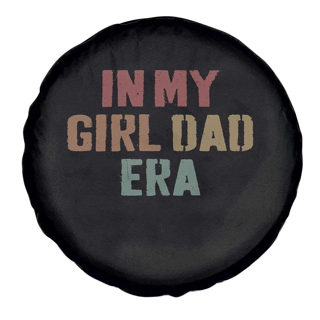 In My Girl Dad Era Spare Tire Cover Retro Fathers Day Gifts