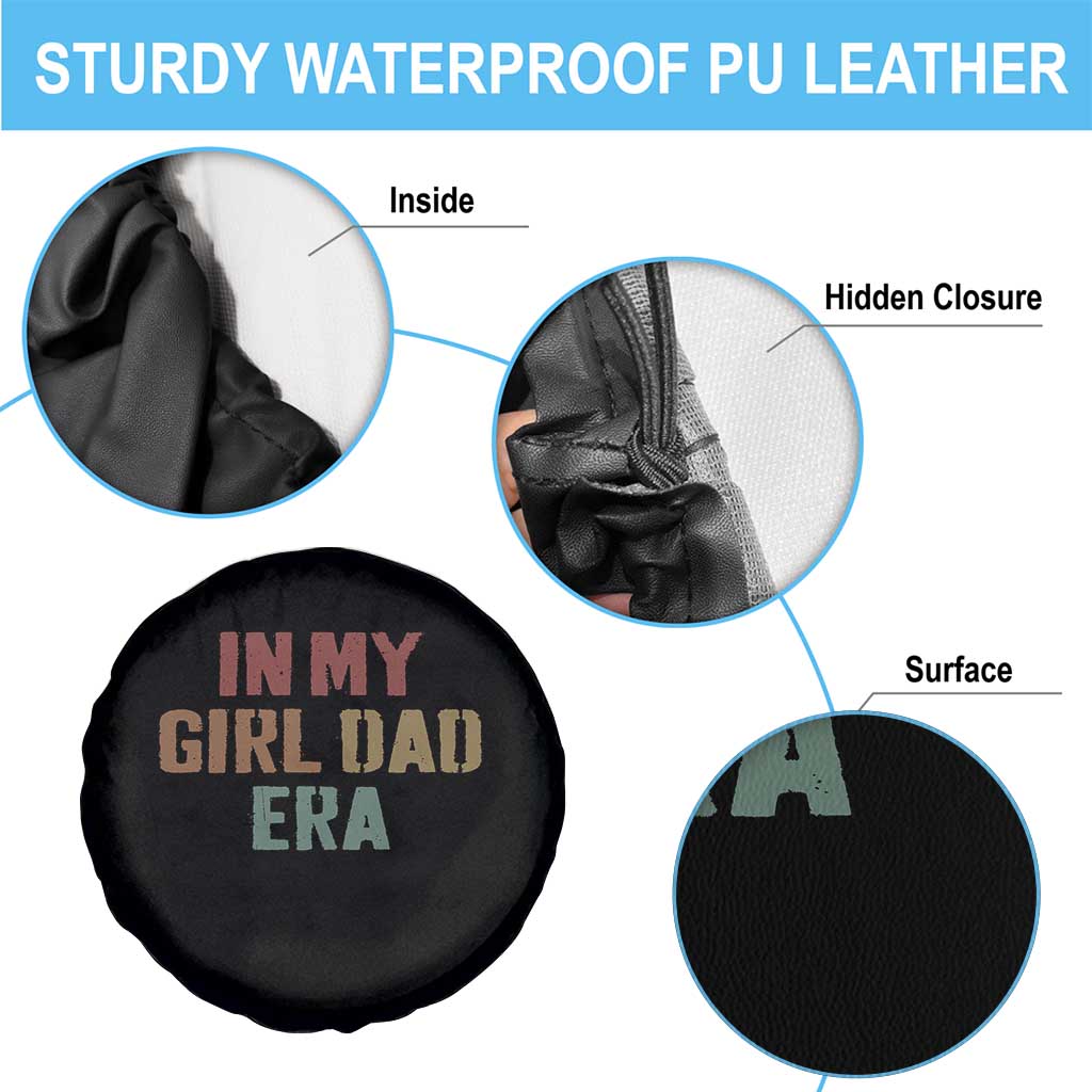 In My Girl Dad Era Spare Tire Cover Retro Fathers Day Gifts