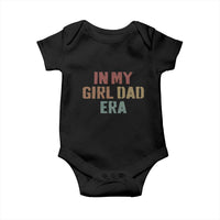 In My Girl Dad Era Baby Onesie Retro Fathers Day Gifts