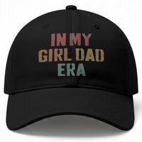 In My Girl Dad Era Baseball Cap Retro Fathers Day Gifts