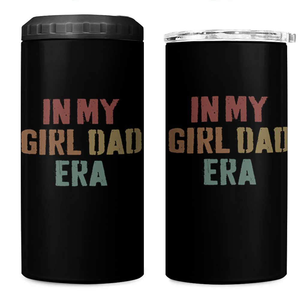 In My Girl Dad Era 4 in 1 Can Cooler Tumbler Retro Fathers Day Gifts