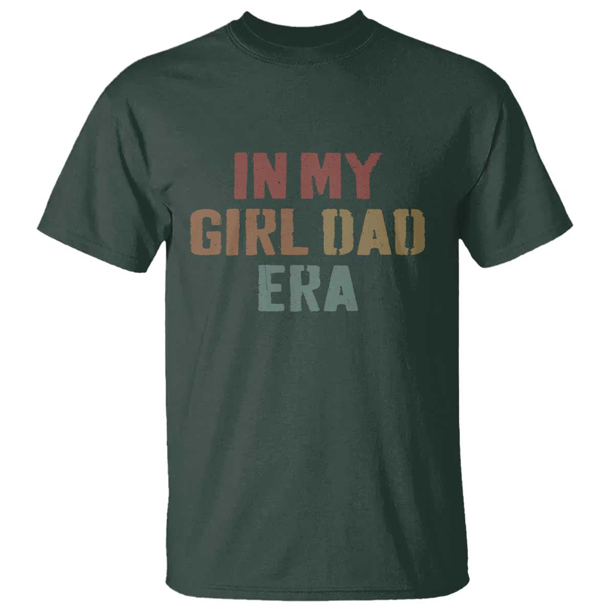 In My Girl Dad Era T Shirt Retro Fathers Day Gifts