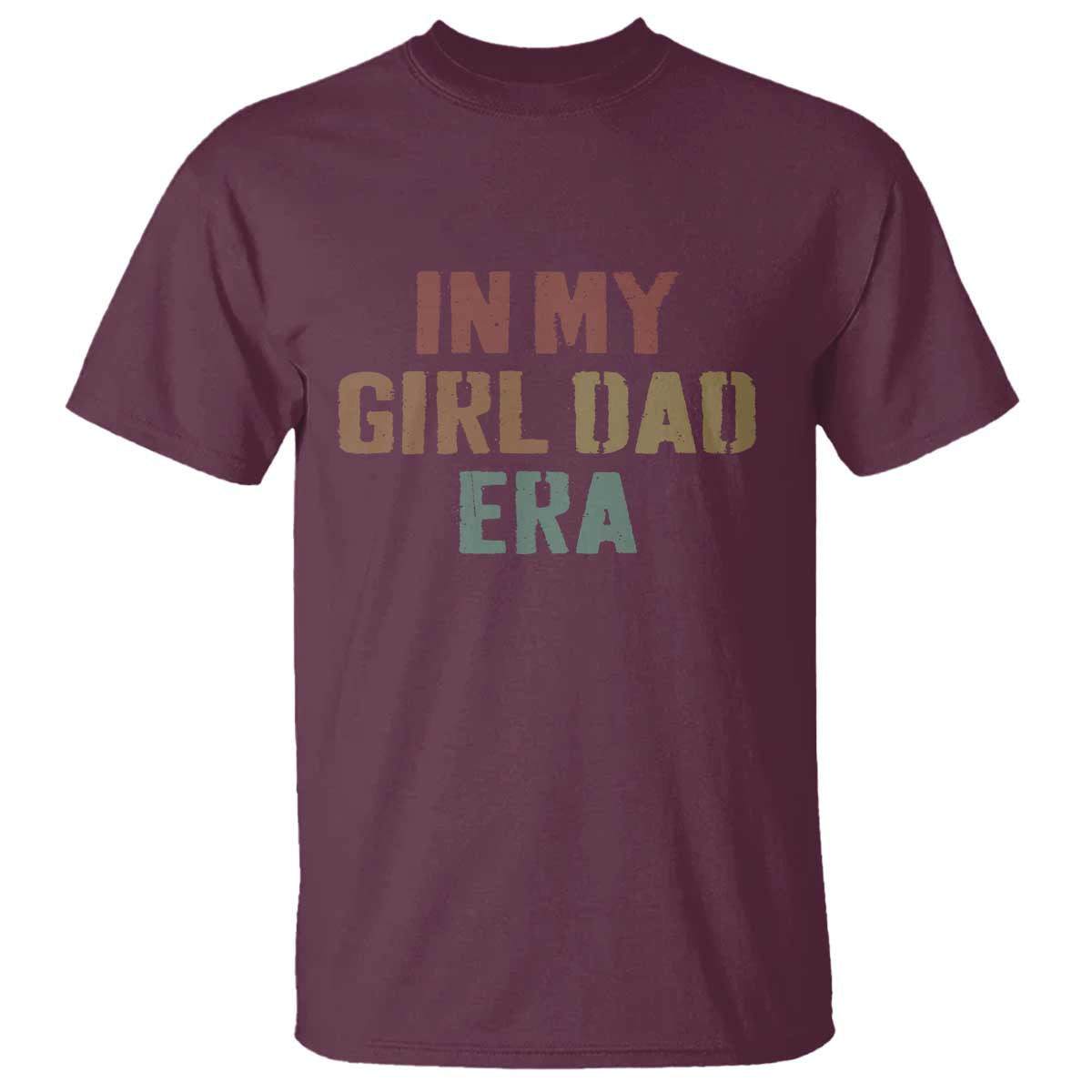 In My Girl Dad Era T Shirt Retro Fathers Day Gifts