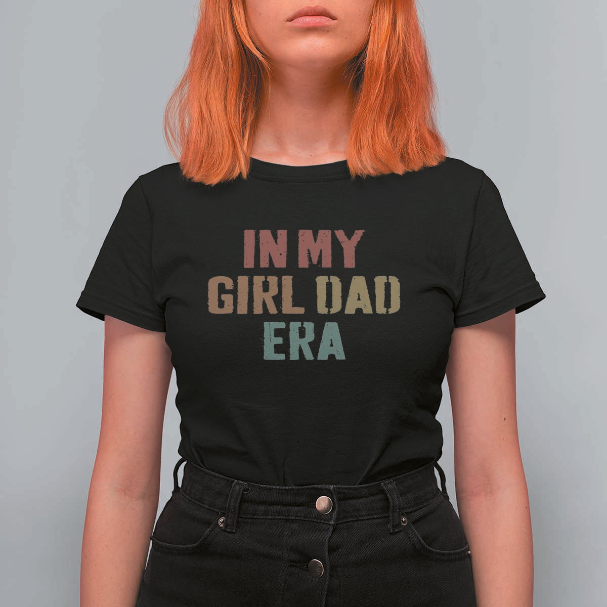 In My Girl Dad Era T Shirt For Women Retro Fathers Day Gifts
