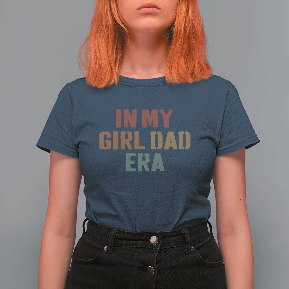 In My Girl Dad Era T Shirt For Women Retro Fathers Day Gifts