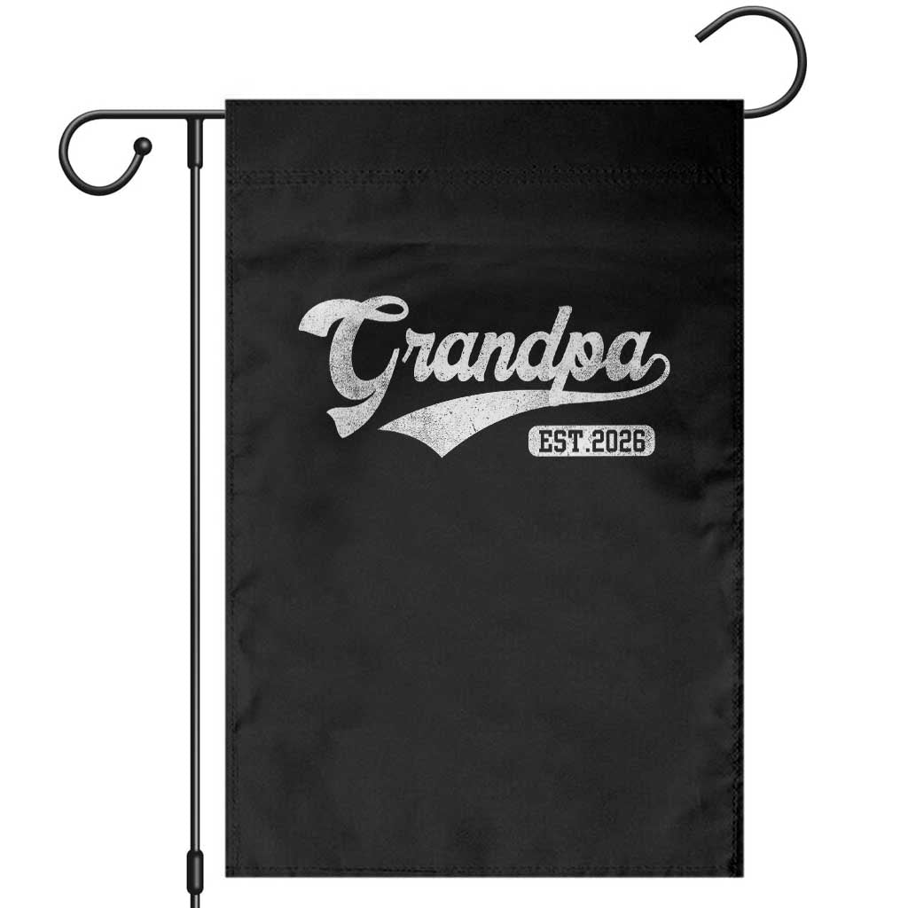 Grandpa Est 2026 Garden Flag New Grandpa Paternity Father's Day