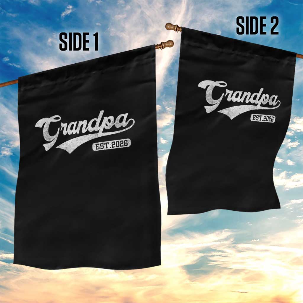 Grandpa Est 2026 Garden Flag New Grandpa Paternity Father's Day