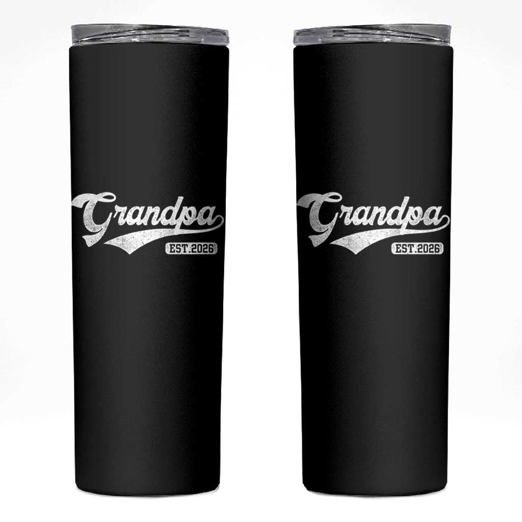 Grandpa Est 2026 Skinny Tumbler New Grandpa Paternity Father's Day