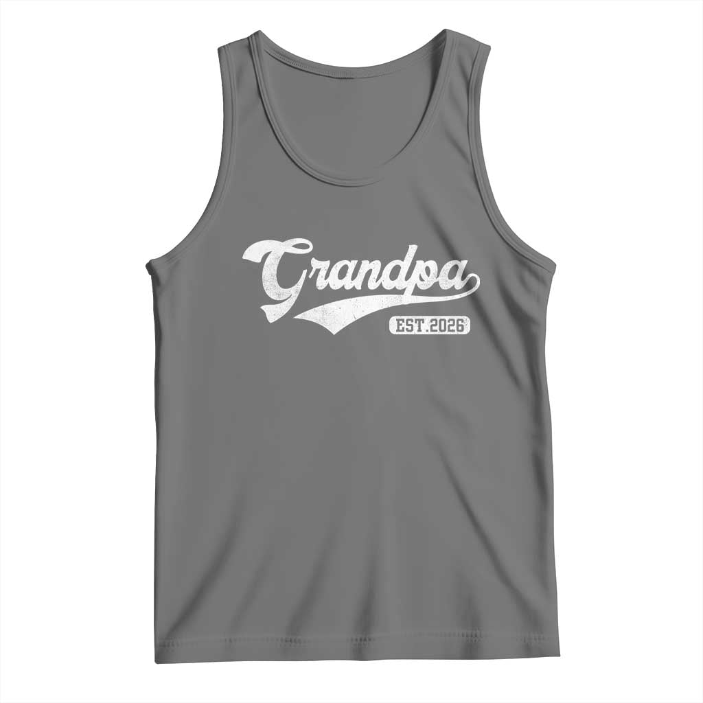 Grandpa Est 2026 Tank Top New Grandpa Paternity Father's Day