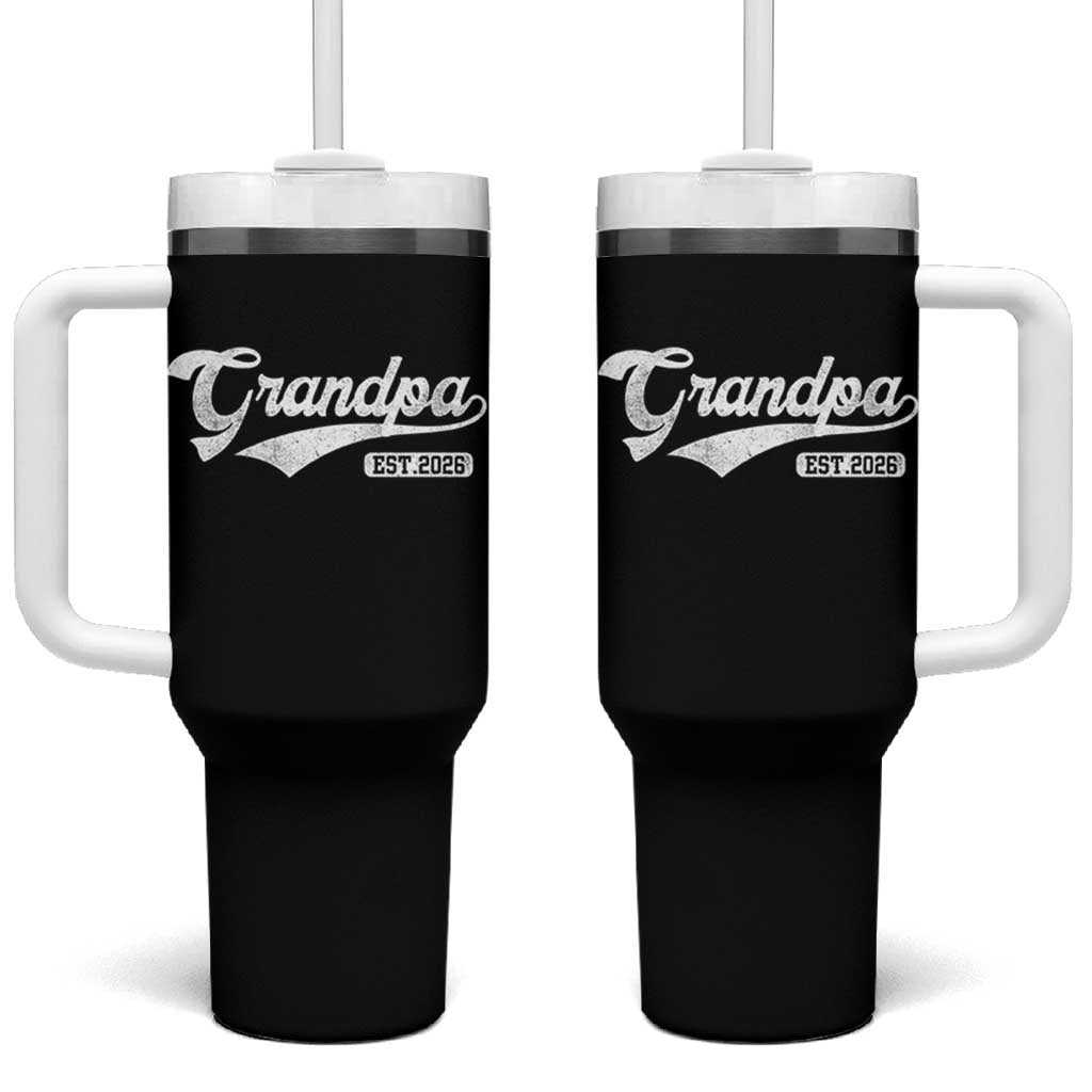 Grandpa Est 2026 Tumbler With Handle New Grandpa Paternity Father's Day
