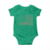 Thats What I Do I Fix Shit And I Know Things Baby Onesie Funny Mechanic American Flag