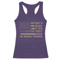 Thats What I Do I Fix Shit And I Know Things Racerback Tank Top Funny Mechanic American Flag
