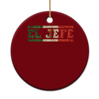 El Jefe Ceramic Ornament Funny Mexican Boss Spanish Slang