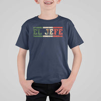 El Jefe T Shirt For Kid Funny Mexican Boss Spanish Slang