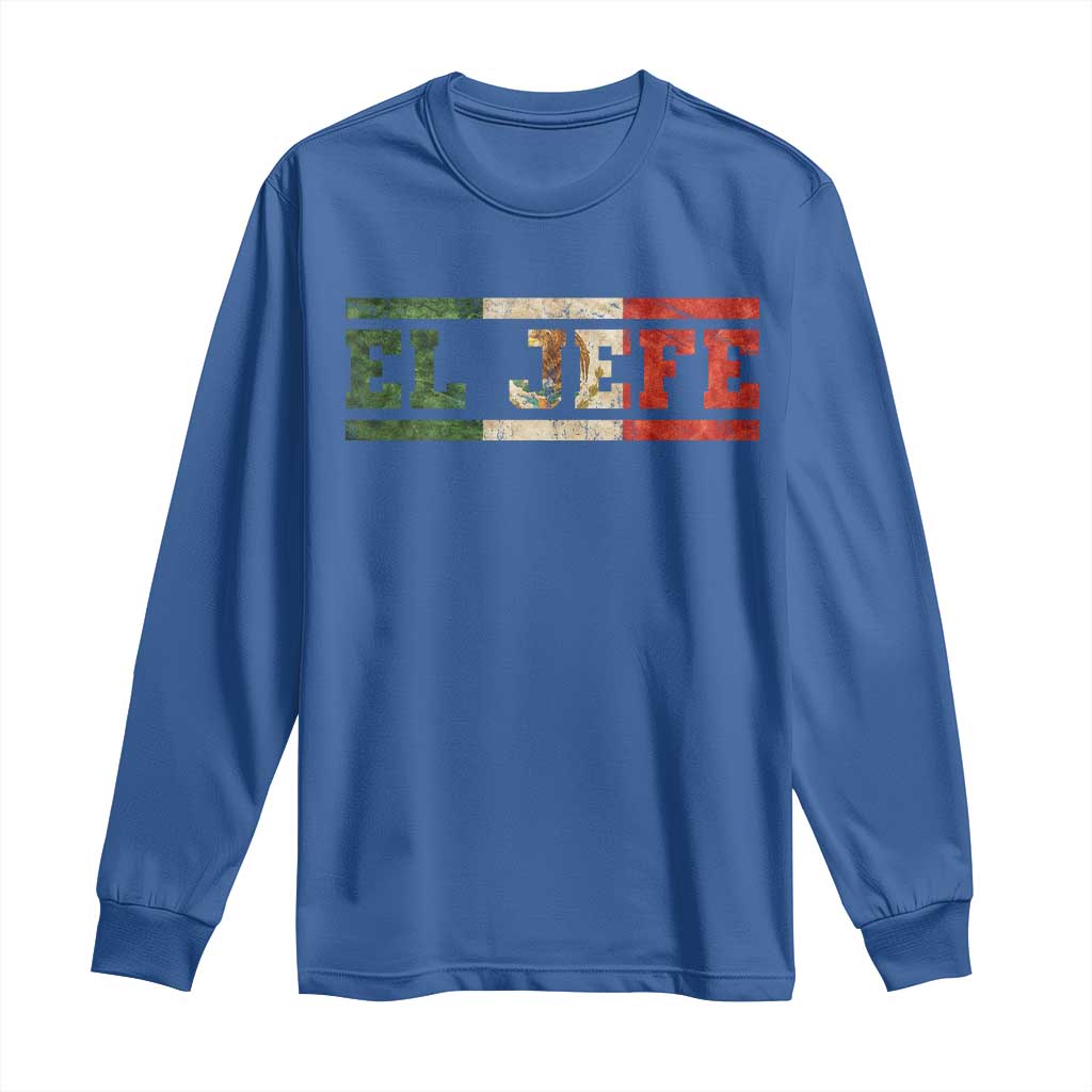 El Jefe Long Sleeve Shirt Funny Mexican Boss Spanish Slang